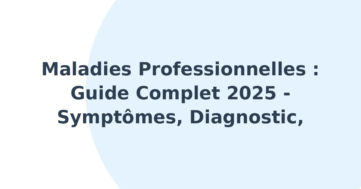 Maladies professionnelles