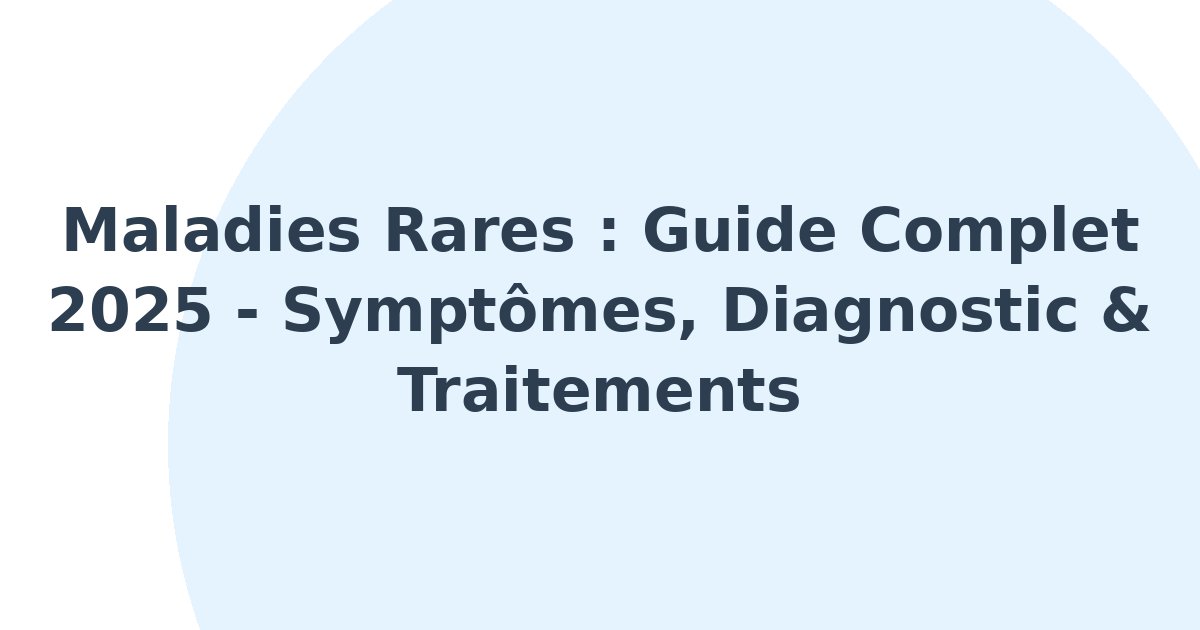 Maladies rares