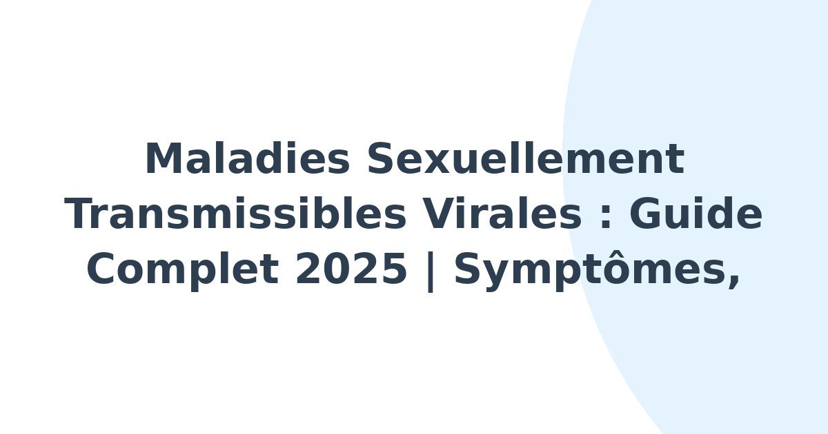 Maladies sexuellement transmissibles virales