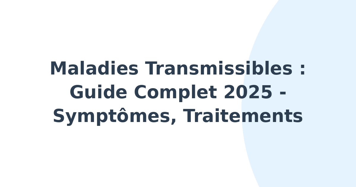 Maladies transmissibles