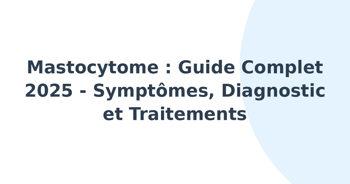 Mastocytome