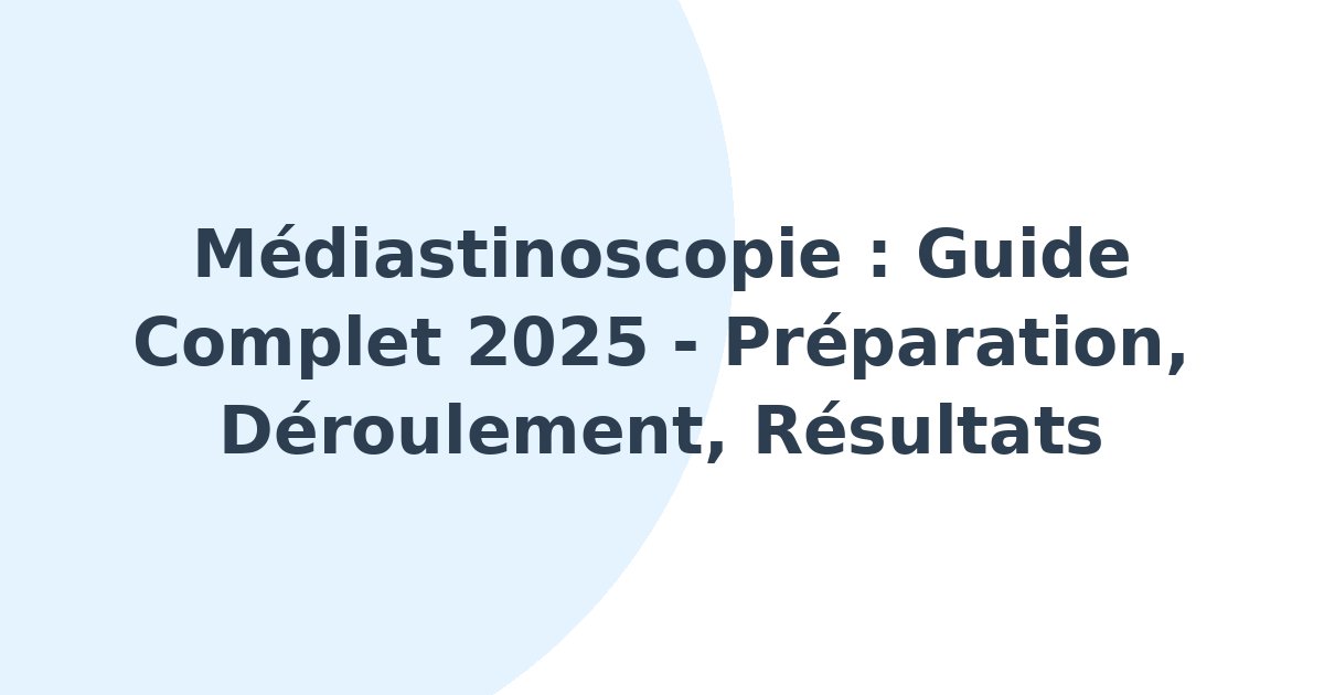 Médiastinoscopie