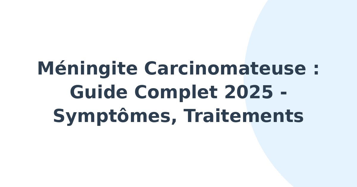 Méningite carcinomateuse