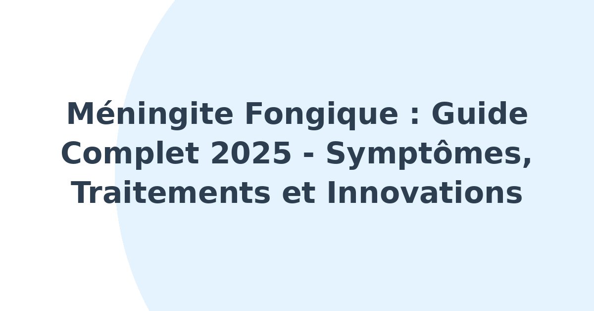 Méningite fongique
