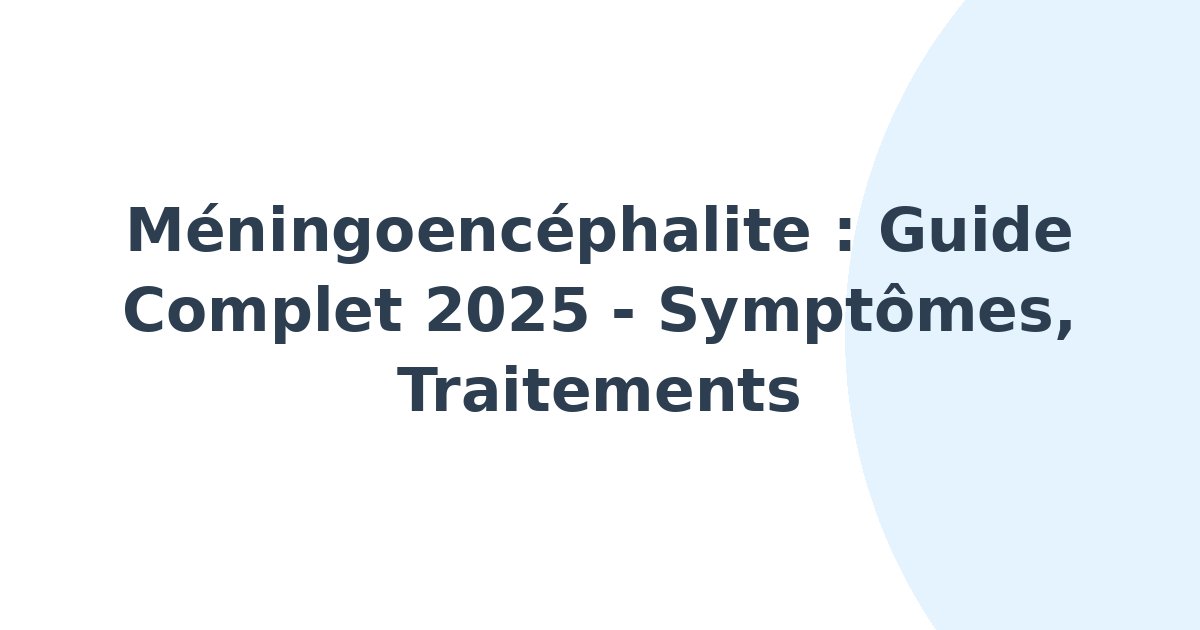 Méningoencéphalite