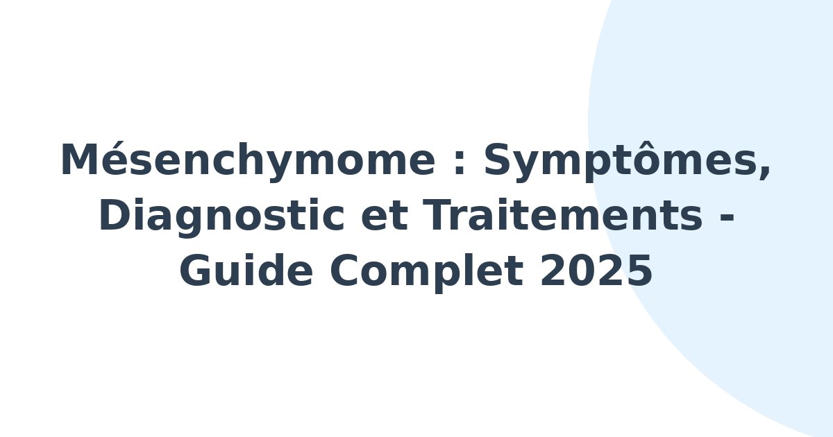 Mésenchymome