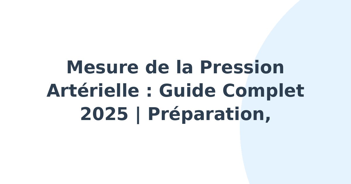 Mesure de la pression artérielle