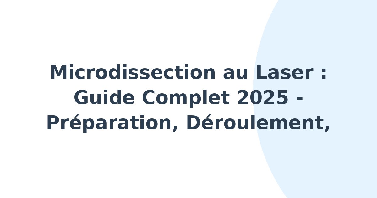 Microdissection au laser