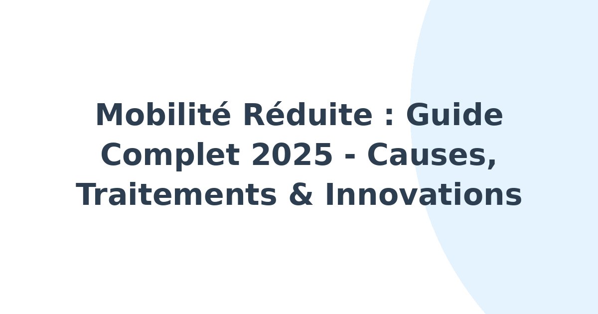 Mobilité réduite