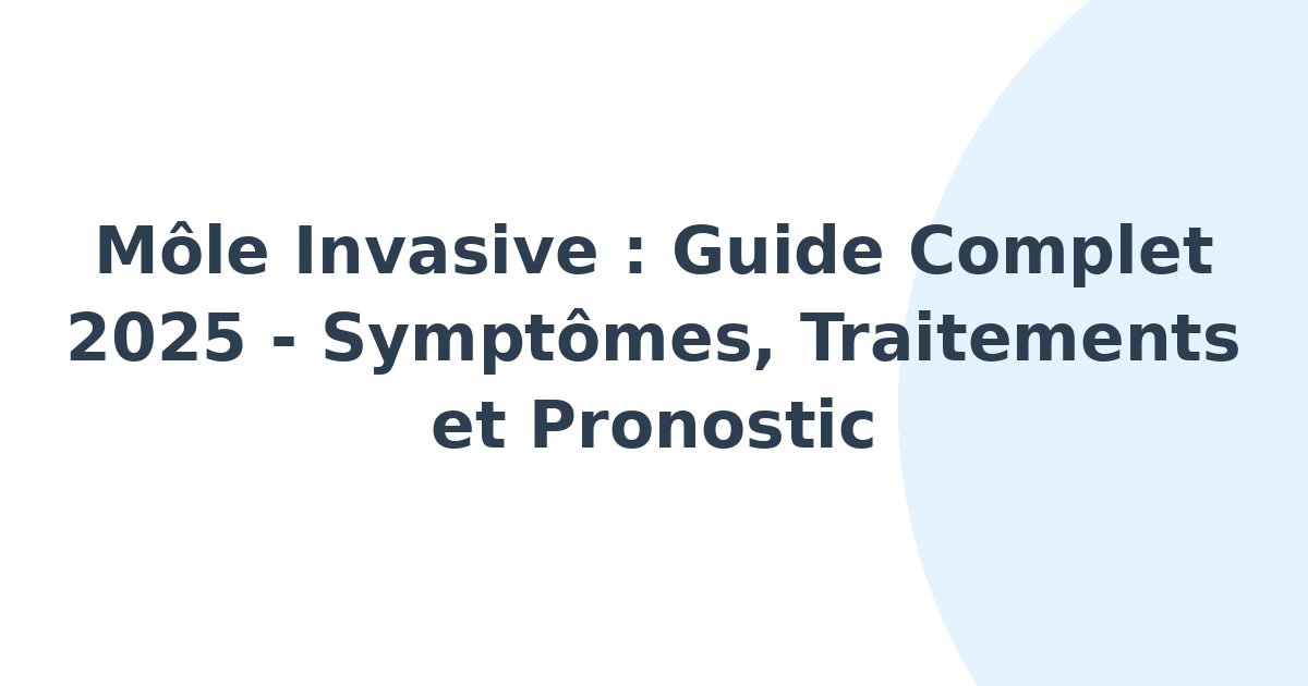 Môle invasive