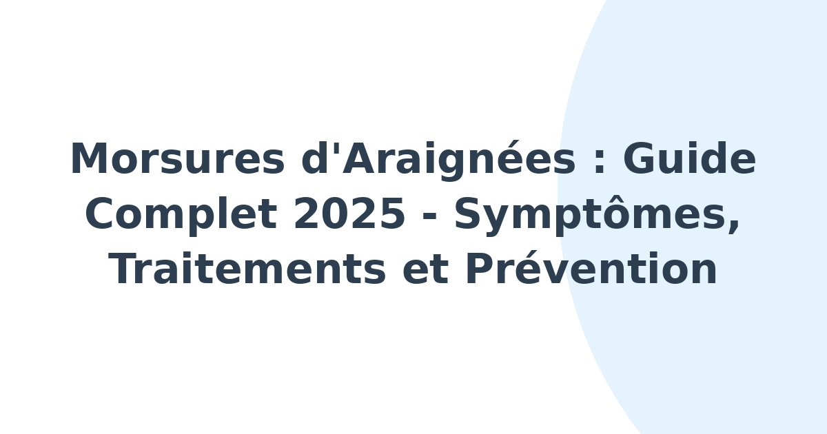 Morsures d'araignées