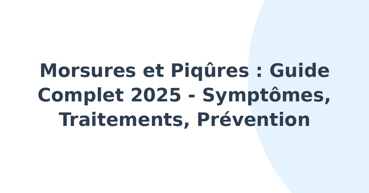 Morsures et piqûres