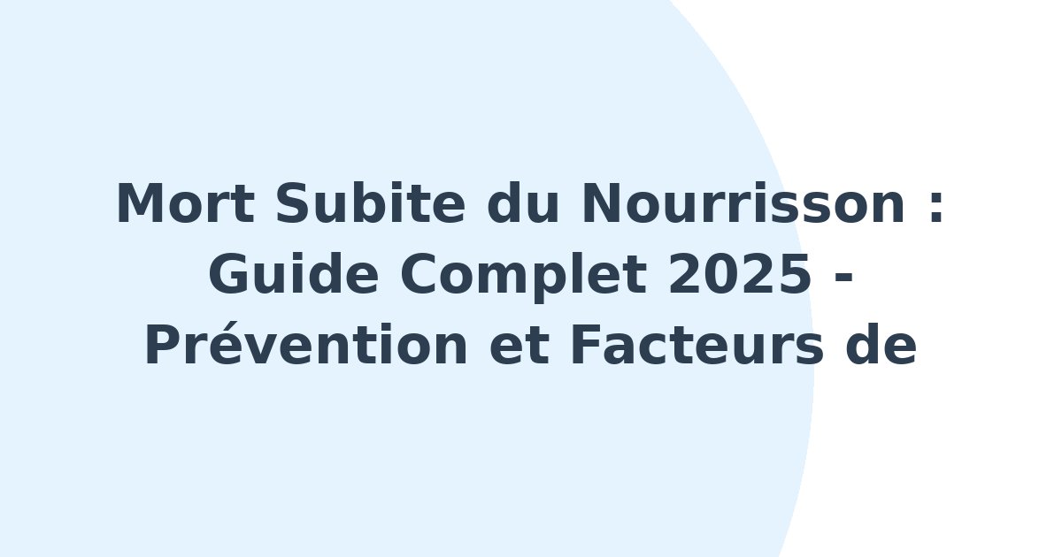 Mort subite du nourrisson