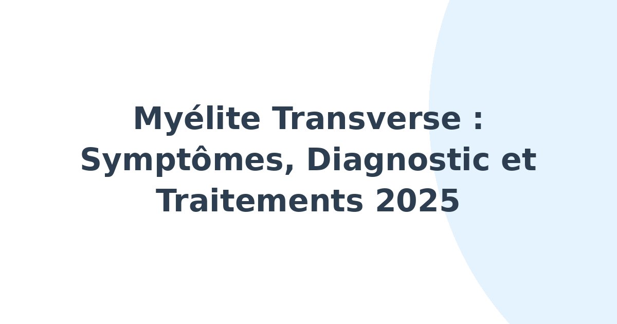 Myélite transverse