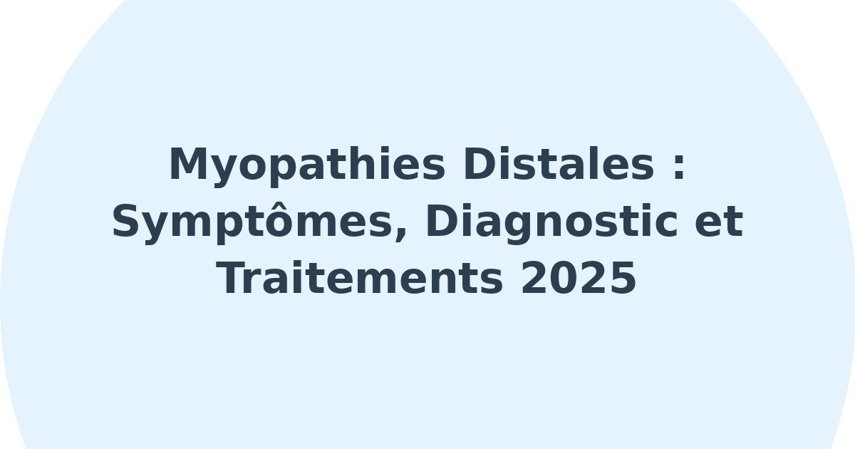 Myopathies distales