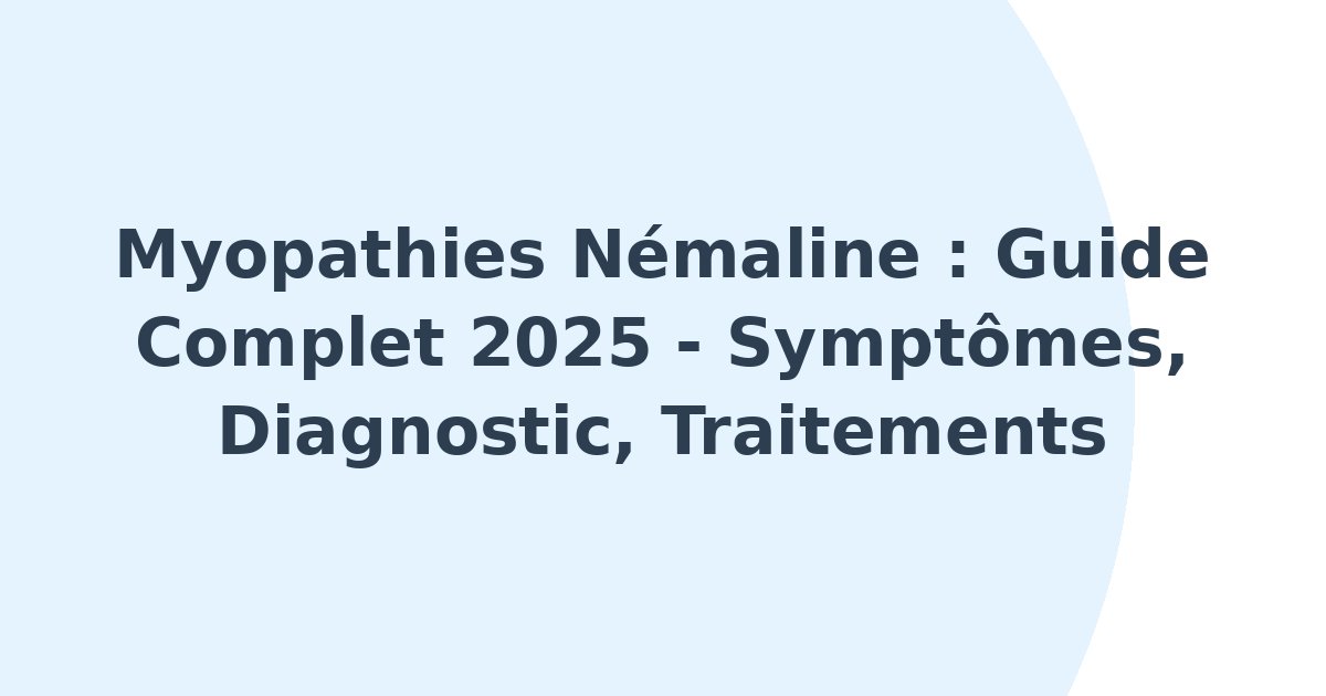 Myopathies némaline