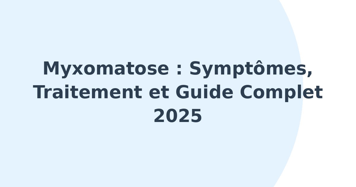 Myxomatose