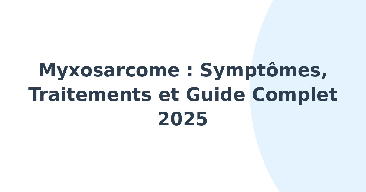 Myxosarcome