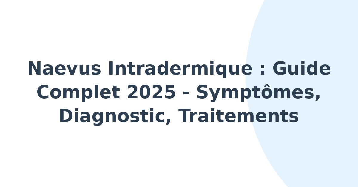 Naevus intradermique
