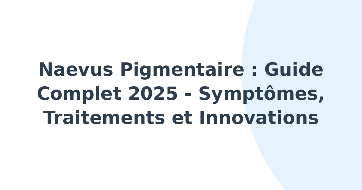 Naevus pigmentaire