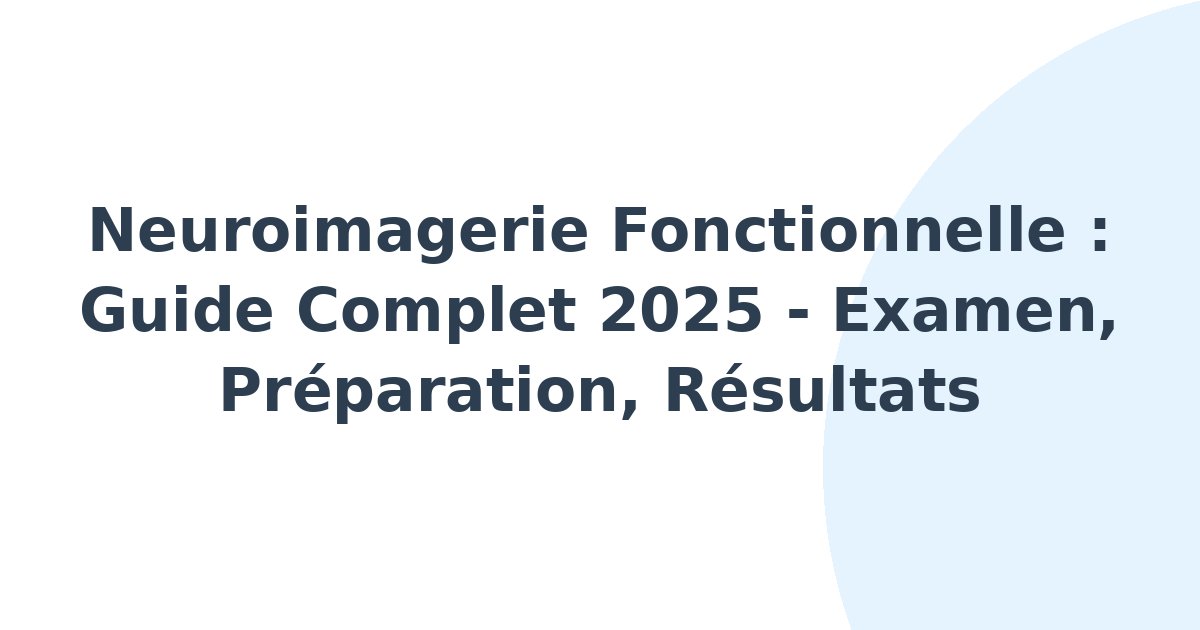 Neuroimagerie fonctionnelle