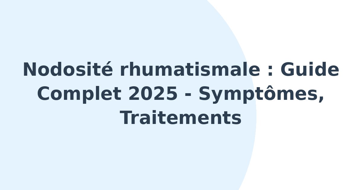 Nodosité rhumatismale