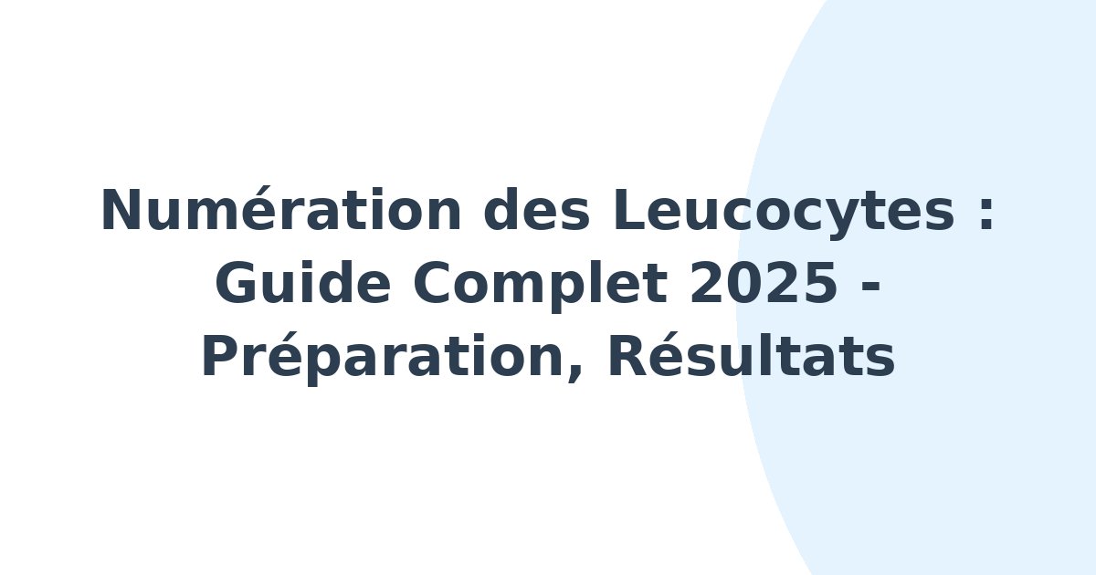 Numération des leucocytes