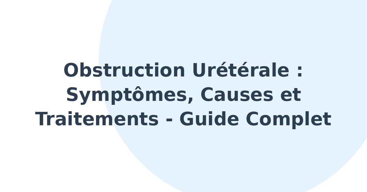 Obstruction urétérale