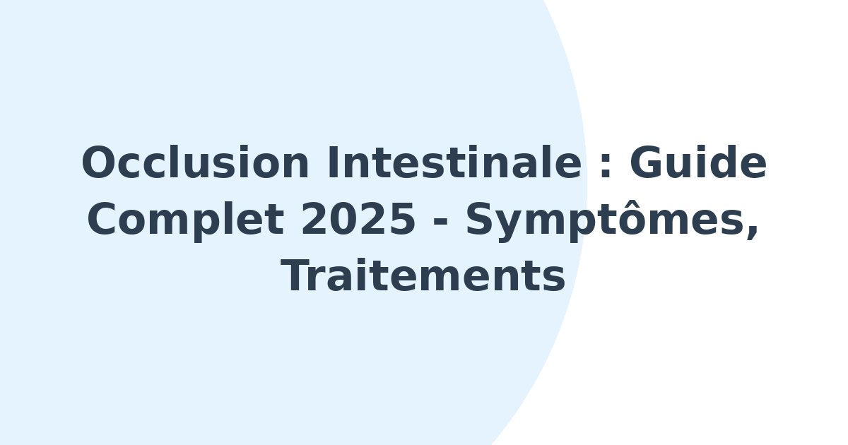 Occlusion intestinale