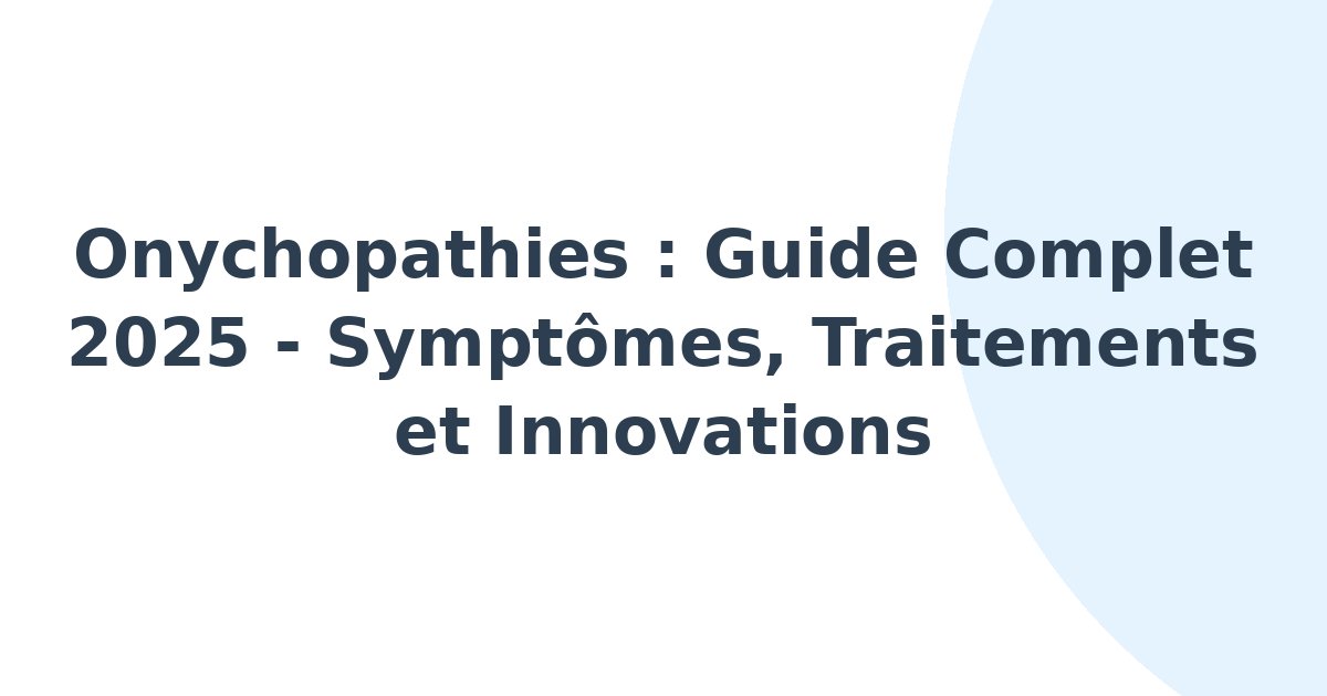 Onychopathies