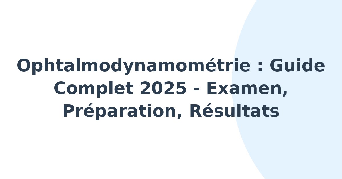 Ophtalmodynamométrie