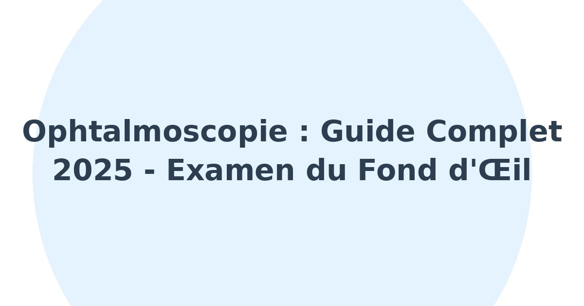 Ophtalmoscopie