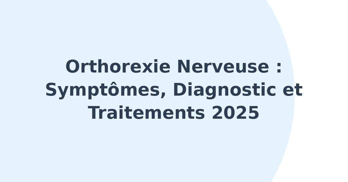 Orthorexie nerveuse