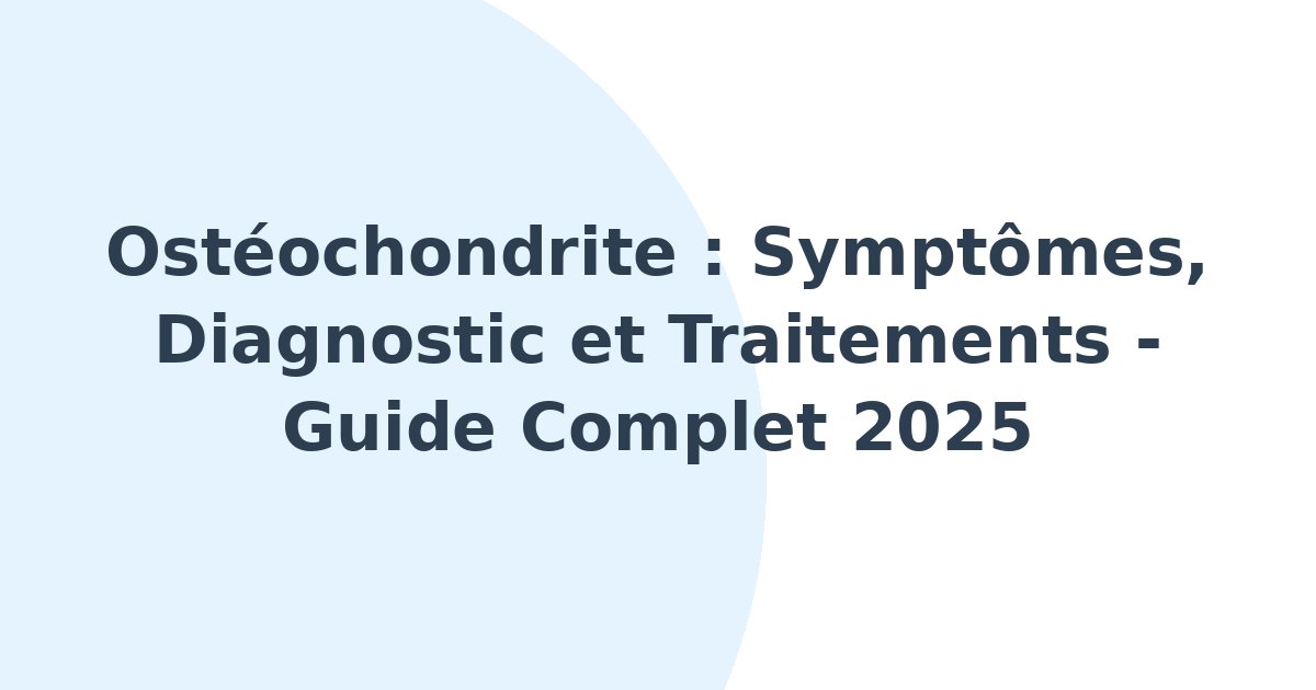 Ostéochondrite