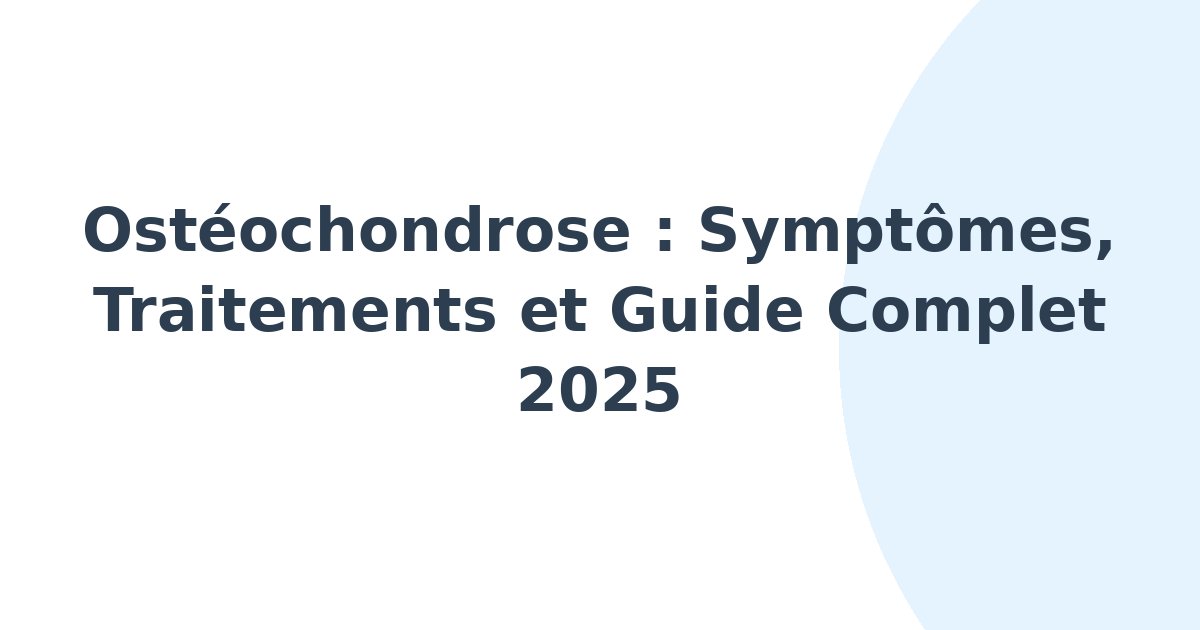 Ostéochondrose