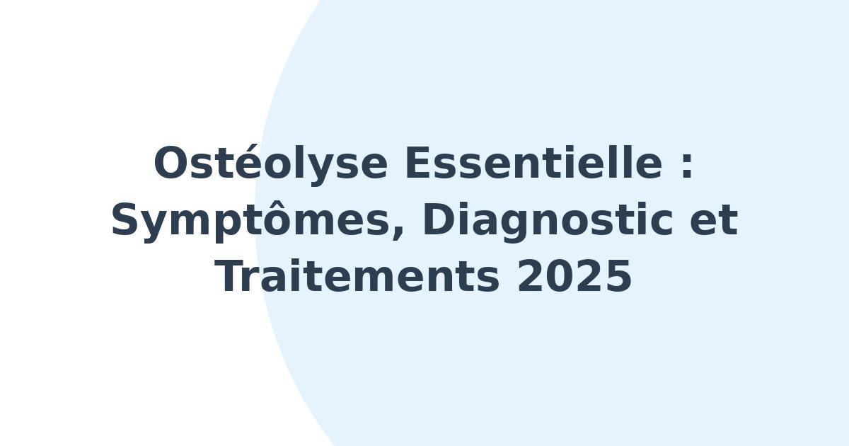 Ostéolyse essentielle