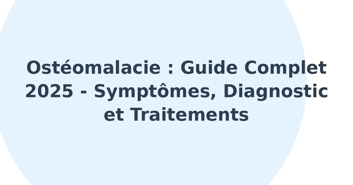 Ostéomalacie