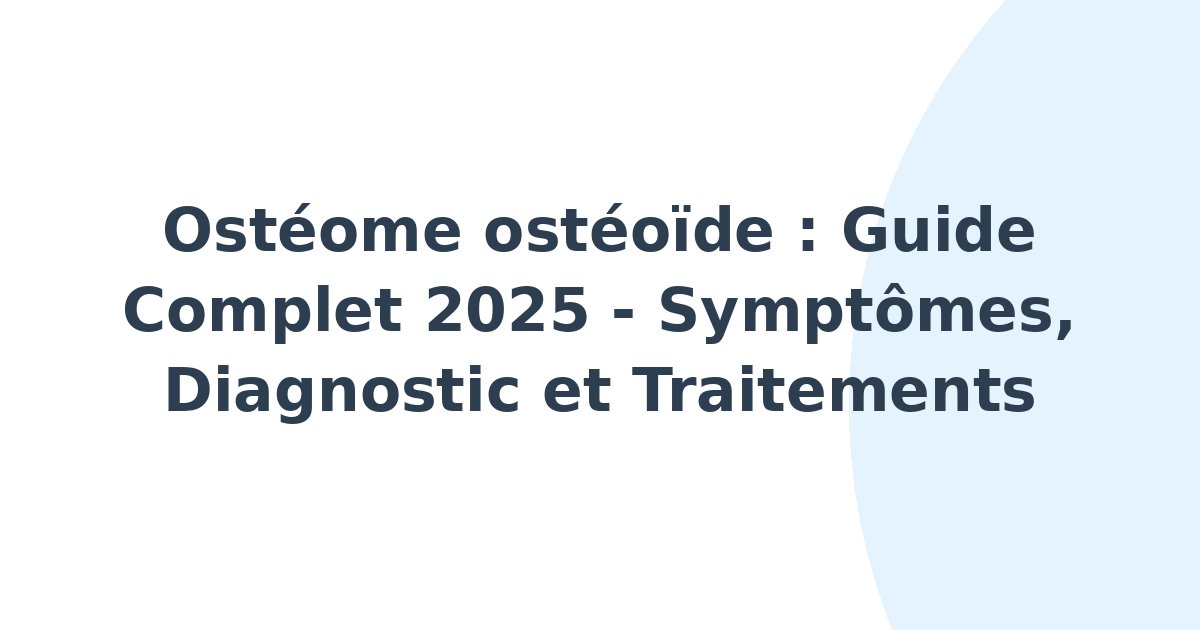 Ostéome ostéoïde