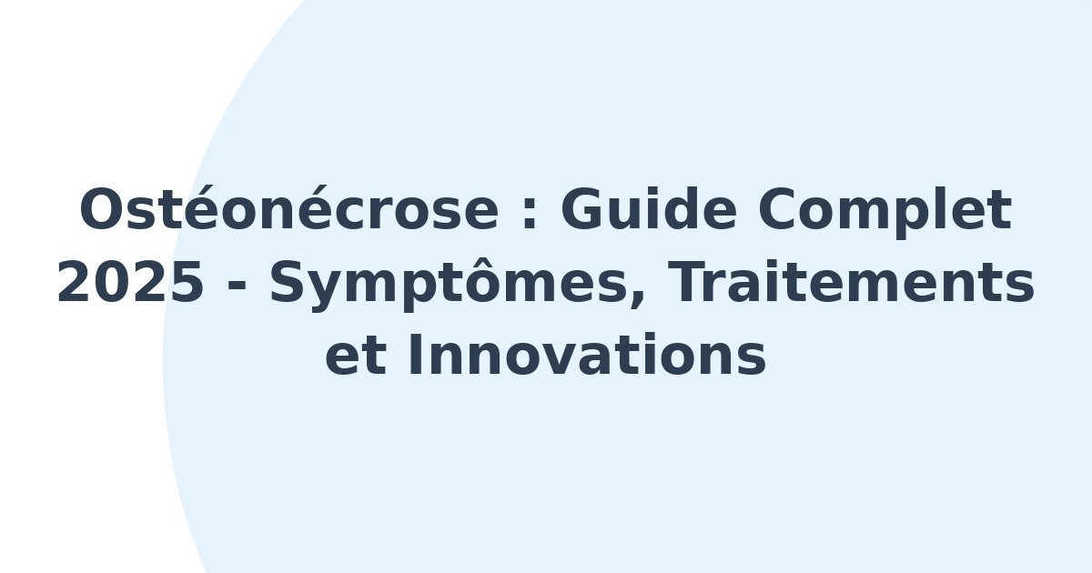 Ostéonécrose
