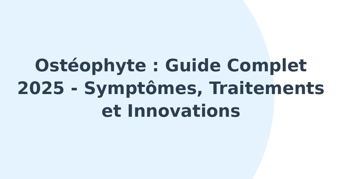 Ostéophyte