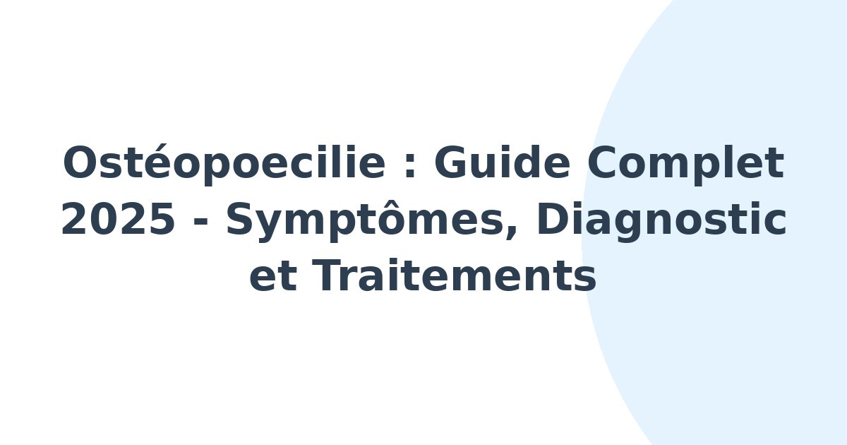 Ostéopoecilie