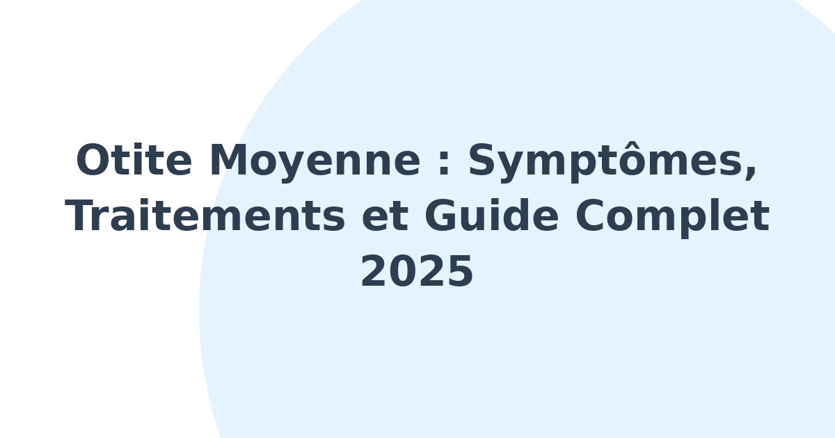 Otite moyenne