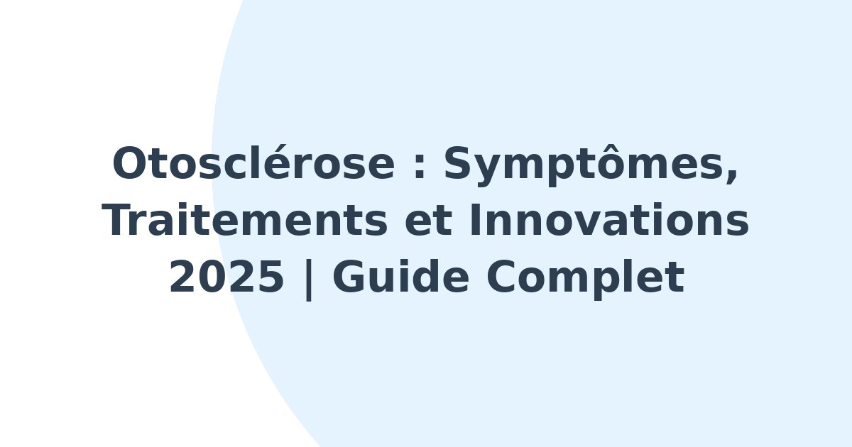 Otosclérose