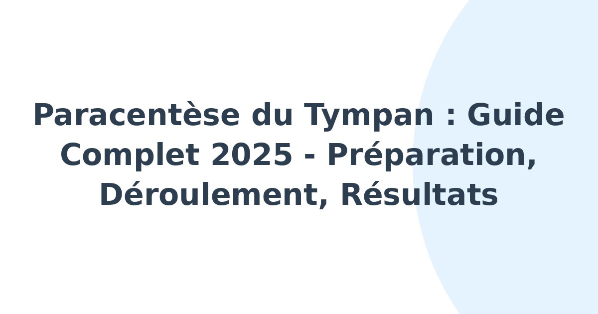 Paracentèse du tympan