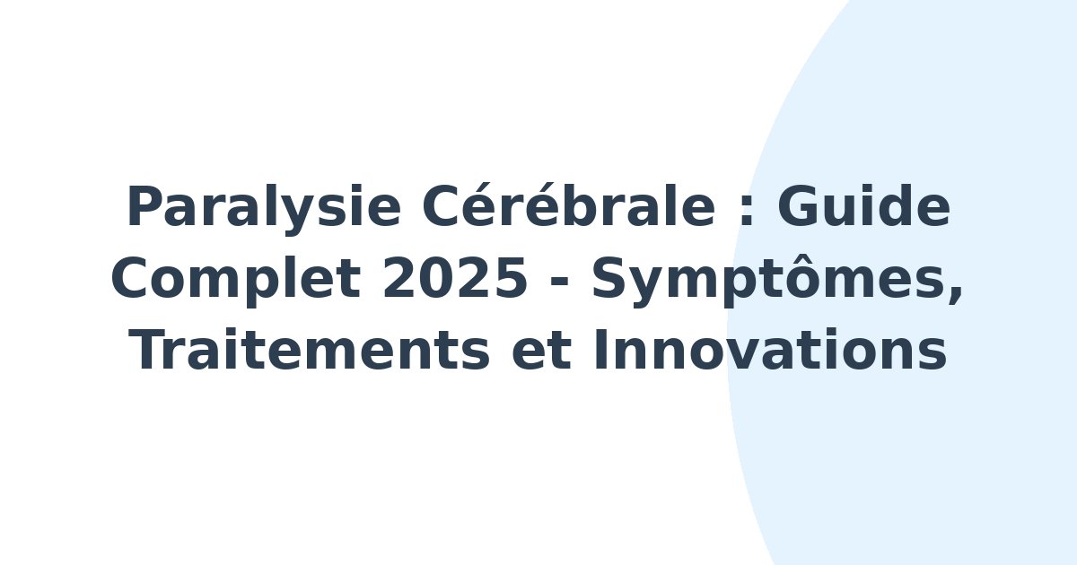 Paralysie cérébrale
