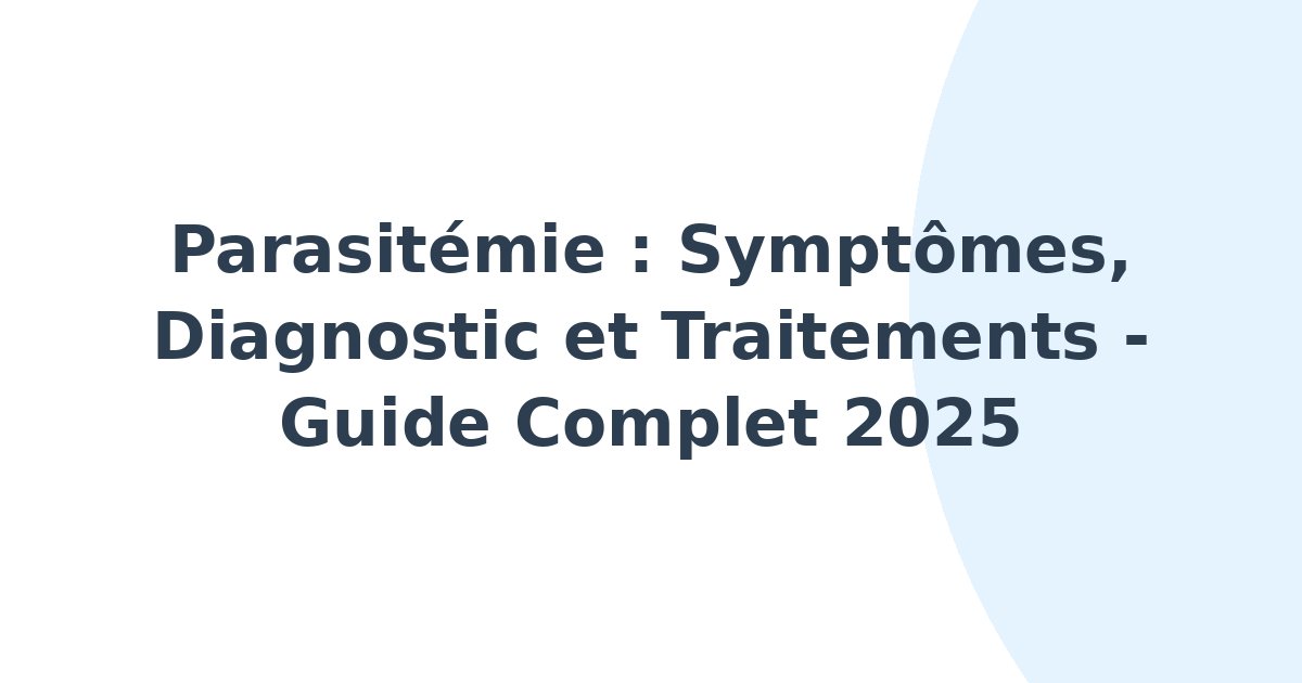Parasitémie