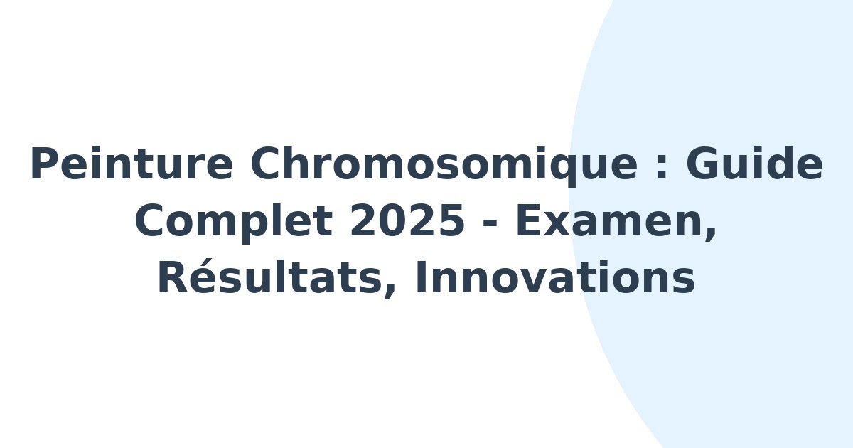 Peinture chromosomique
