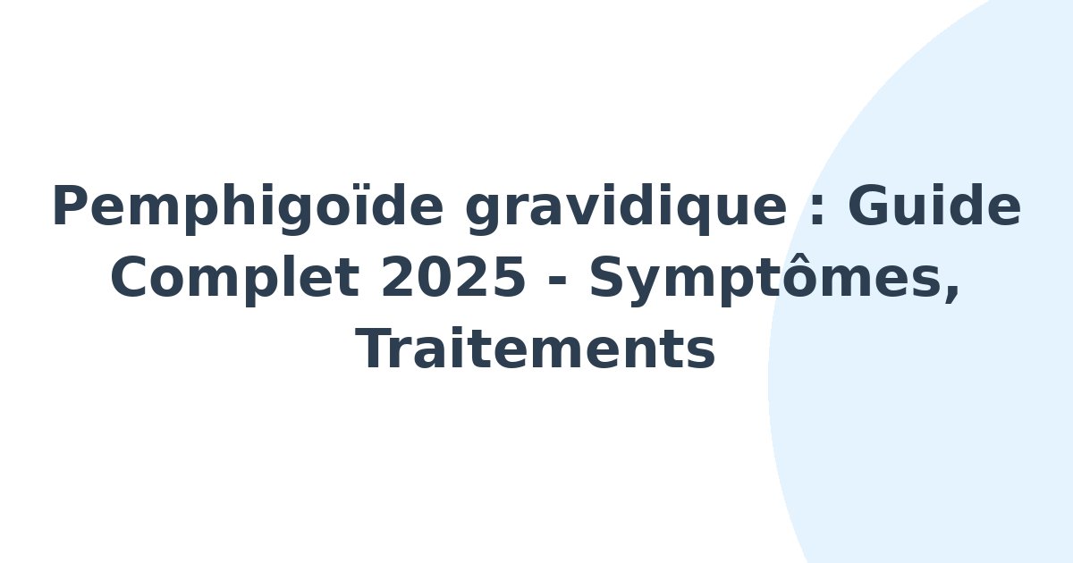 Pemphigoïde gravidique