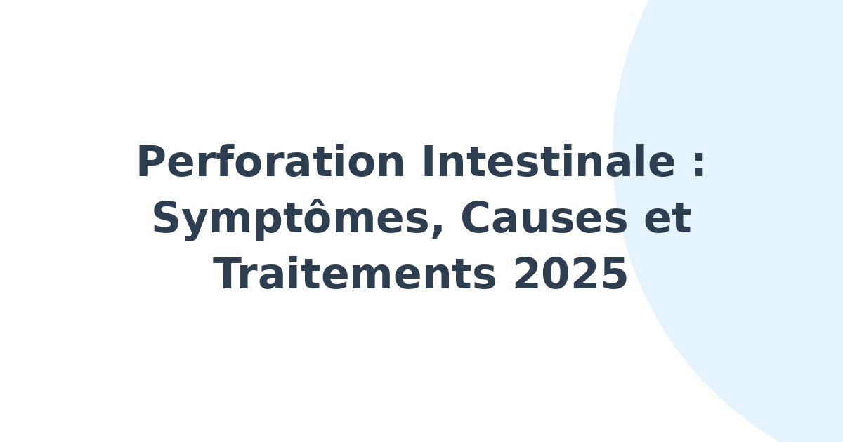 Perforation intestinale