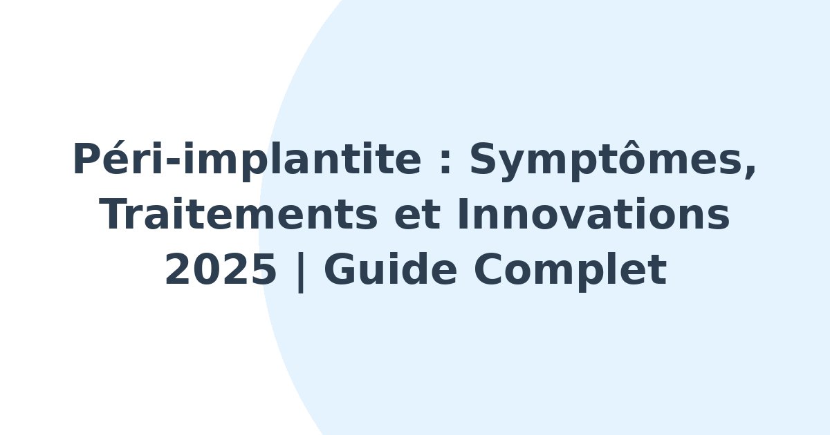 Péri-implantite